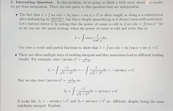 Solved 5. Interesting Question: In this problem, we're going | Chegg.com