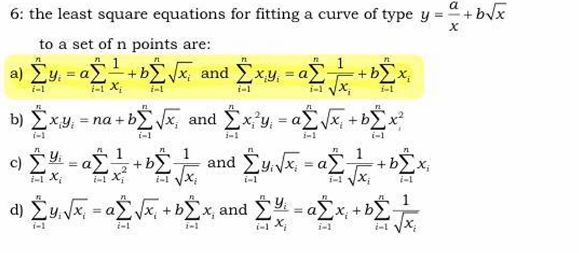 Solved 6: the least square equations for fitting a curve of | Chegg.com