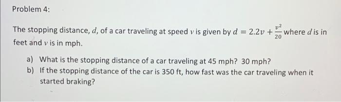 Solved Problem 4: v2 The stopping distance, d, of a car | Chegg.com