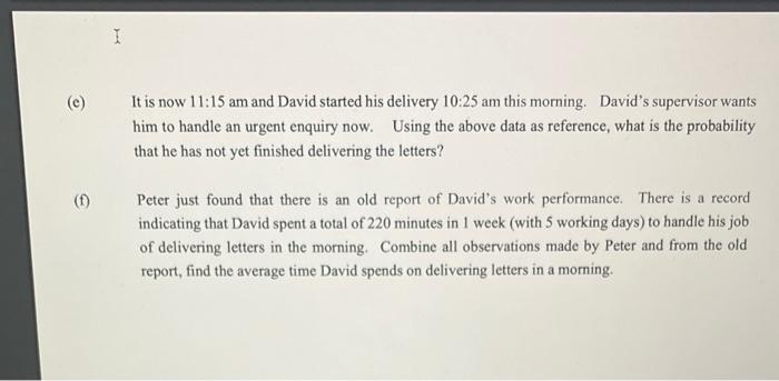 Solved David Is Responsible To Deliver Posted Letters Chegg Com