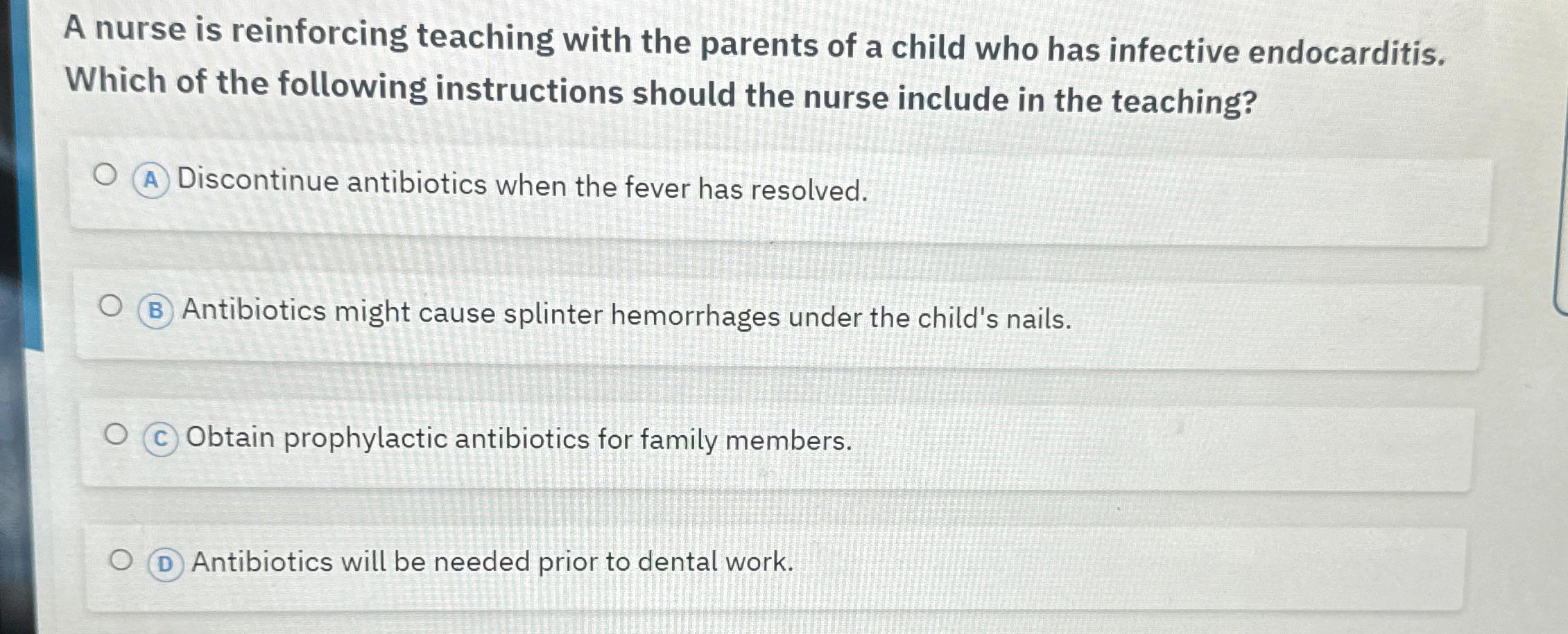 Solved A nurse is reinforcing teaching with the parents of a | Chegg.com