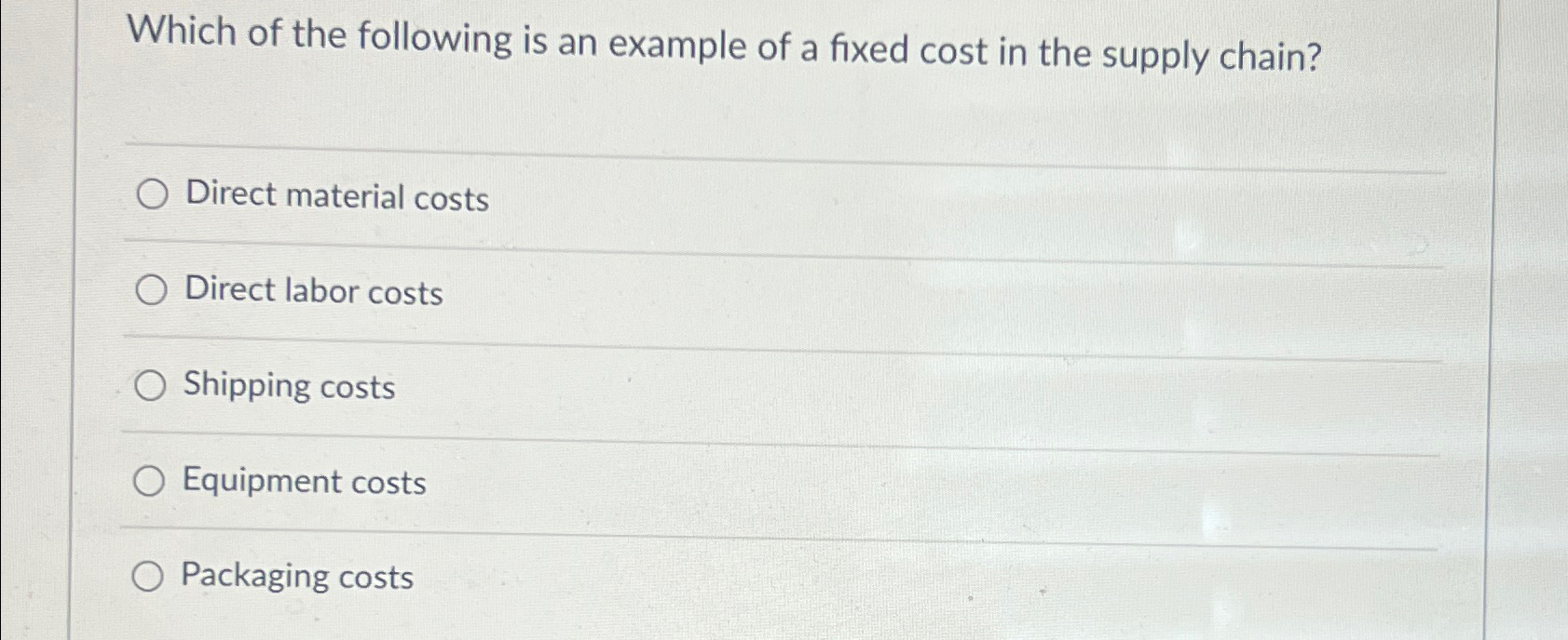 Solved Which of the following is an example of a fixed cost 