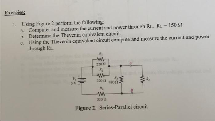 Solved Exercise: 1. Using Figure 2 perform the following: a. | Chegg.com