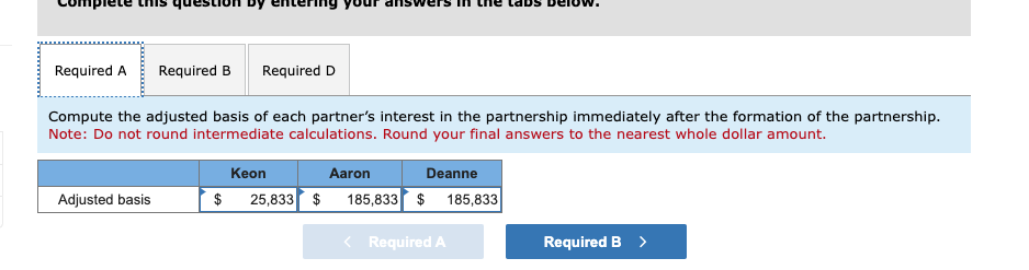 Solved Aaron, Deanne, and Keon formed the Blue Bell General | Chegg.com