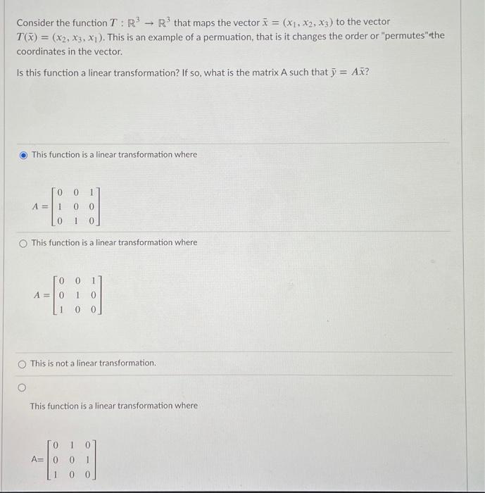 Solved Consider the function T: R3 R3 that maps the vector i | Chegg.com