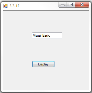 Chapter 3.2 Solutions | Introduction To Programming Using Visual Basic ...