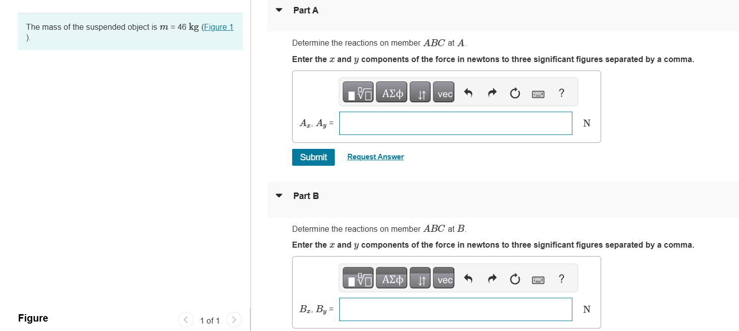 Solved Part A The mass of the suspended object is m=46kgABC | Chegg.com