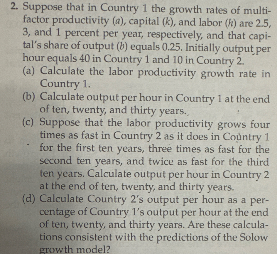 Solved Suppose that in Country 1 ﻿the growth rates of | Chegg.com