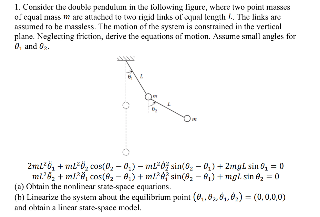 Solved Consider the double pendulum in the following figure, | Chegg.com