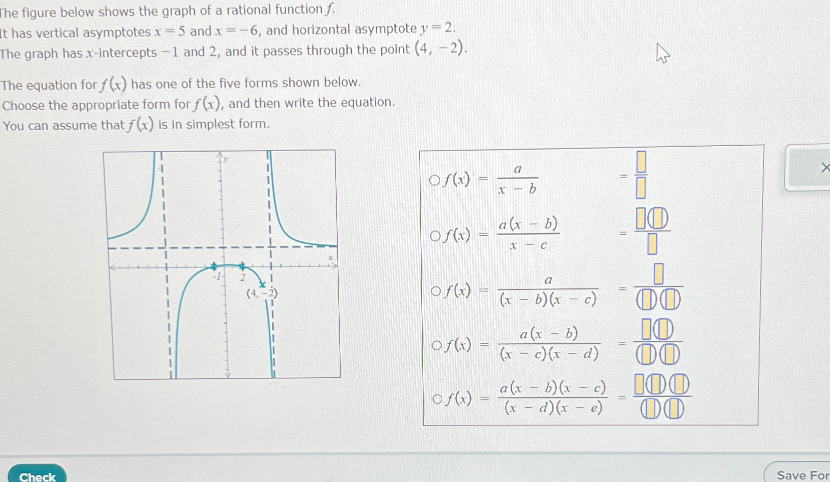 Solved The figure below shows the graph of a rational | Chegg.com