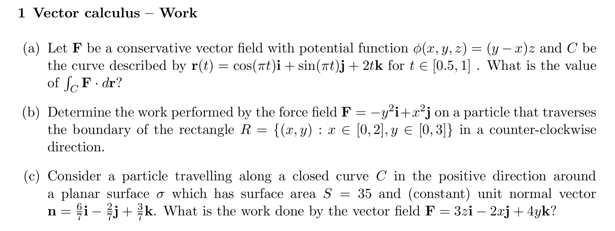 Solved 1 ﻿Vector calculus - ﻿Work(a) ﻿Let F ﻿be a | Chegg.com