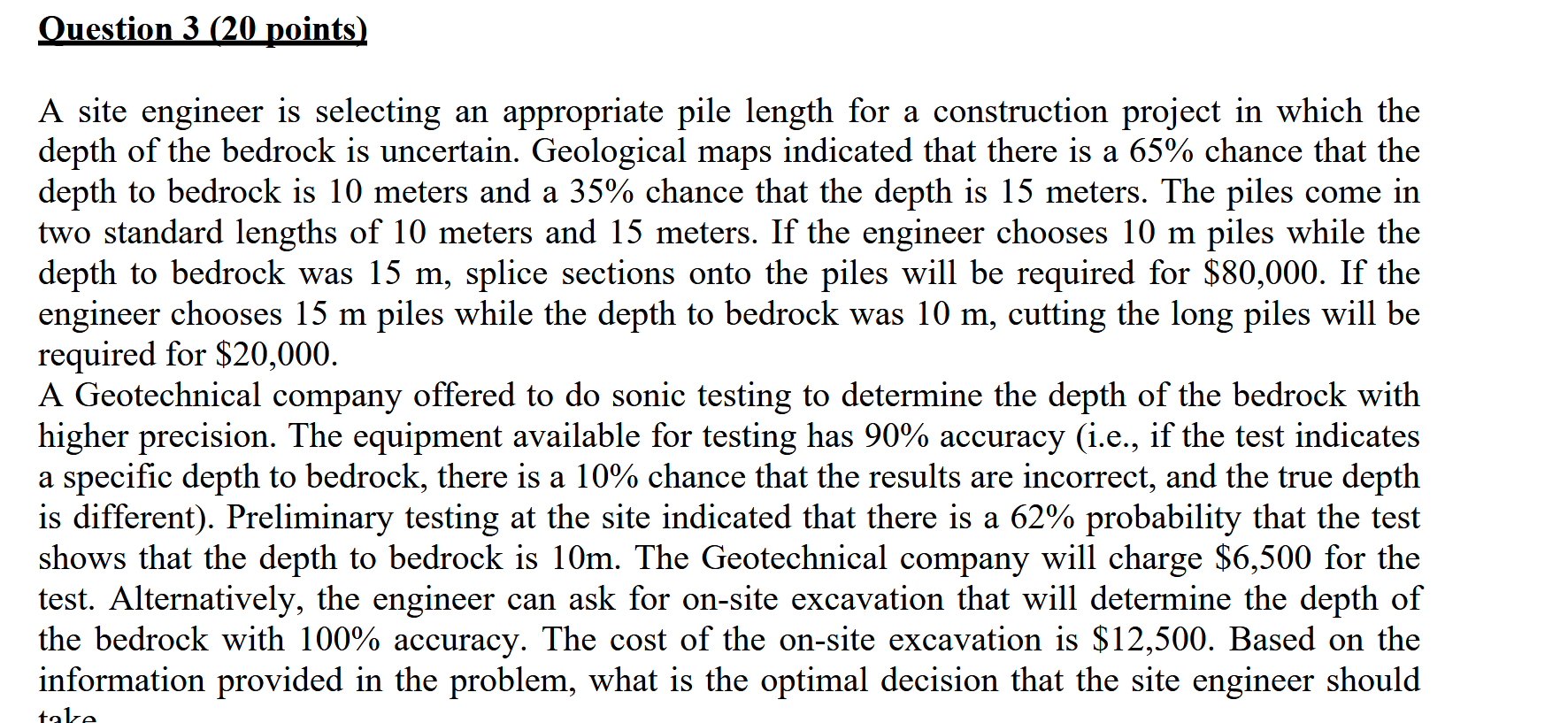 Solved Question 3 (20 ﻿points) ﻿A site engineer is selecting | Chegg.com