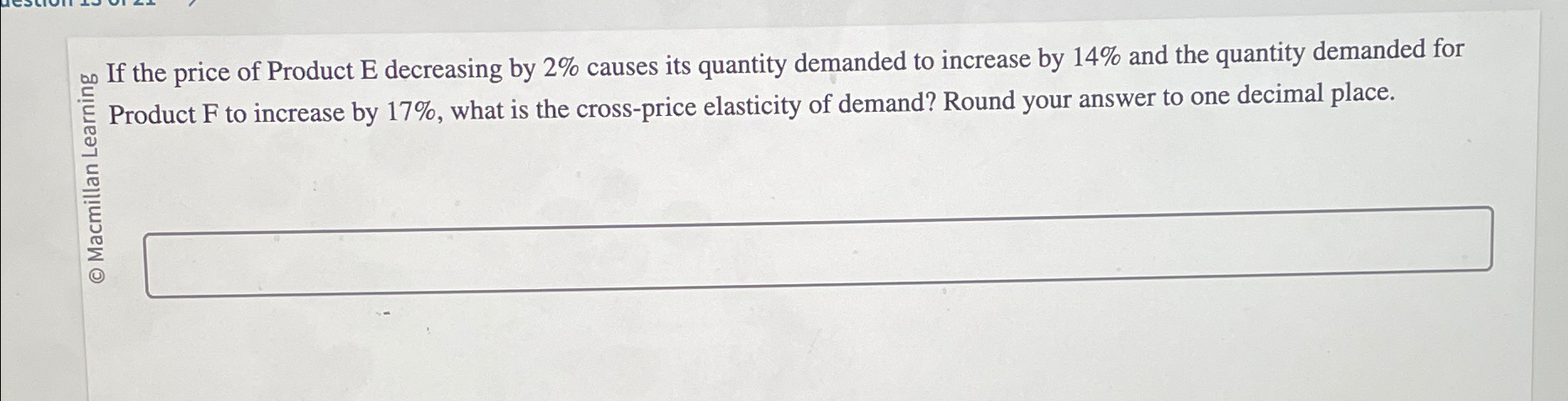 Solved If the price of Product E ﻿decreasing by 2% ﻿causes | Chegg.com