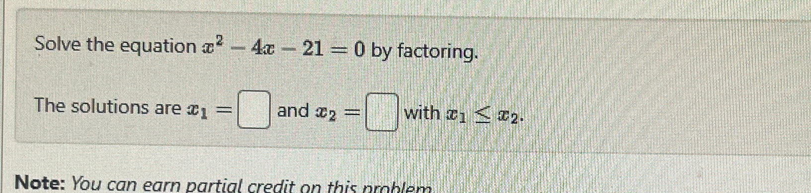 x 2 4x 21 0 factoring