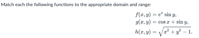 Solved Match each the following functions to the appropriate | Chegg.com