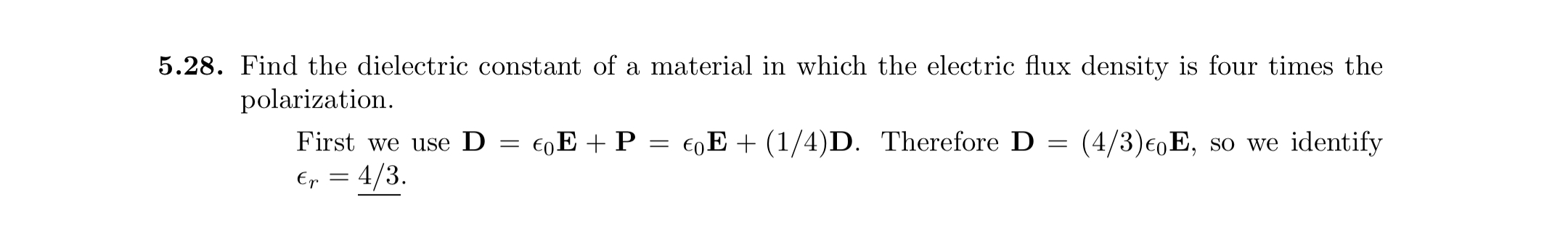 Solved 5.28. ﻿Find the dielectric constant of a material in | Chegg.com