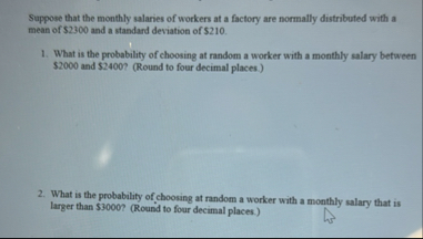Solved Suppose that the monthly salaries of workers at a | Chegg.com