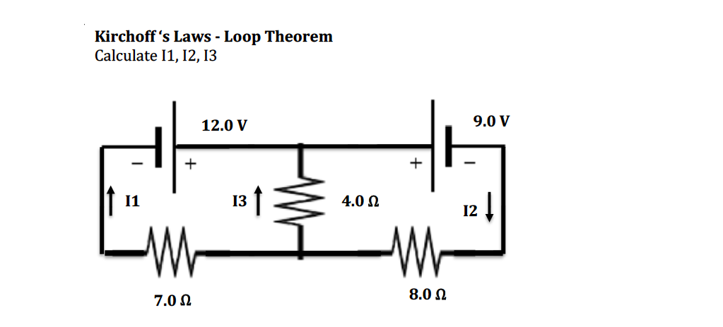 Solved Kirchoff 's Laws - Loop Theorem Calculate I1, I2, | Chegg.com