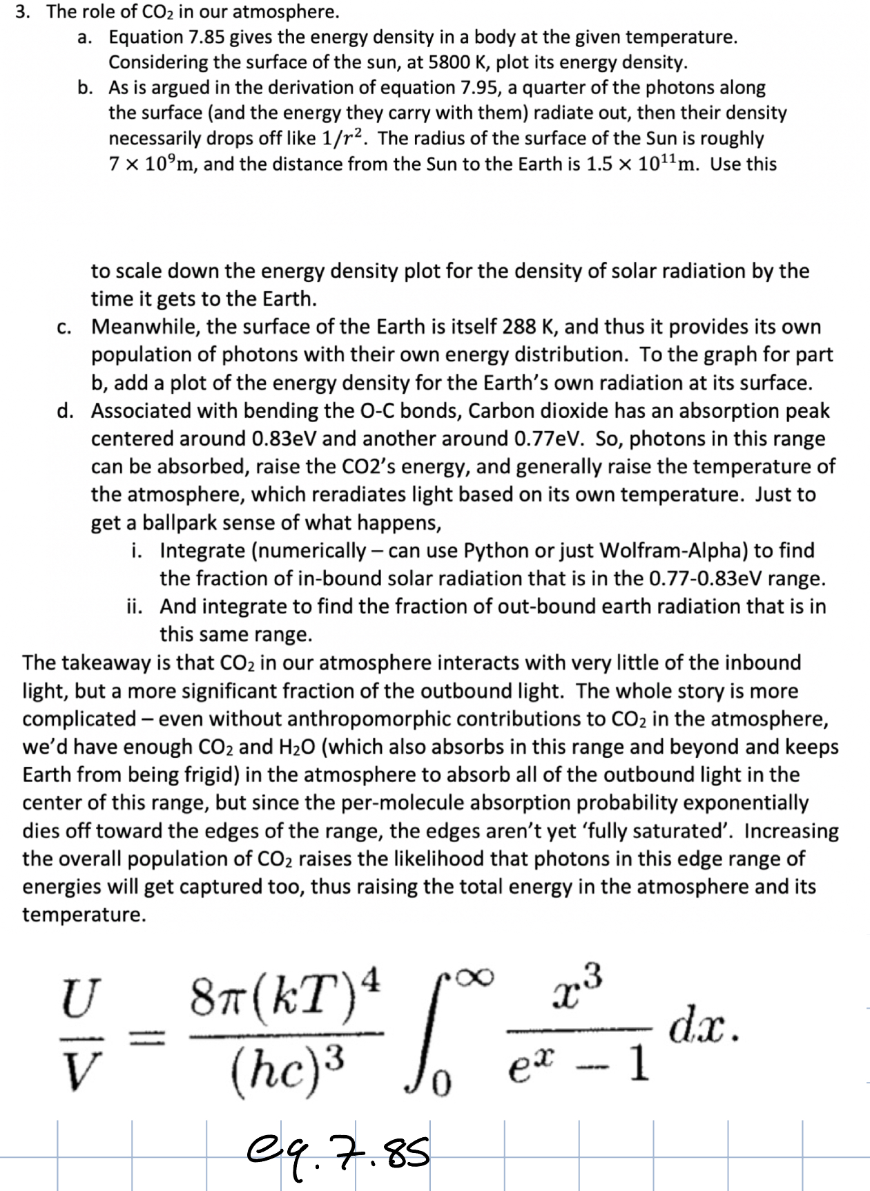 Solved UV=8π(kT)4(hc)3∫0∞x3ex-1dxplease do all | Chegg.com