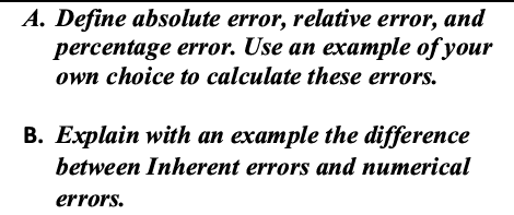 Solved QA. ﻿Define absolute error, relative error, | Chegg.com