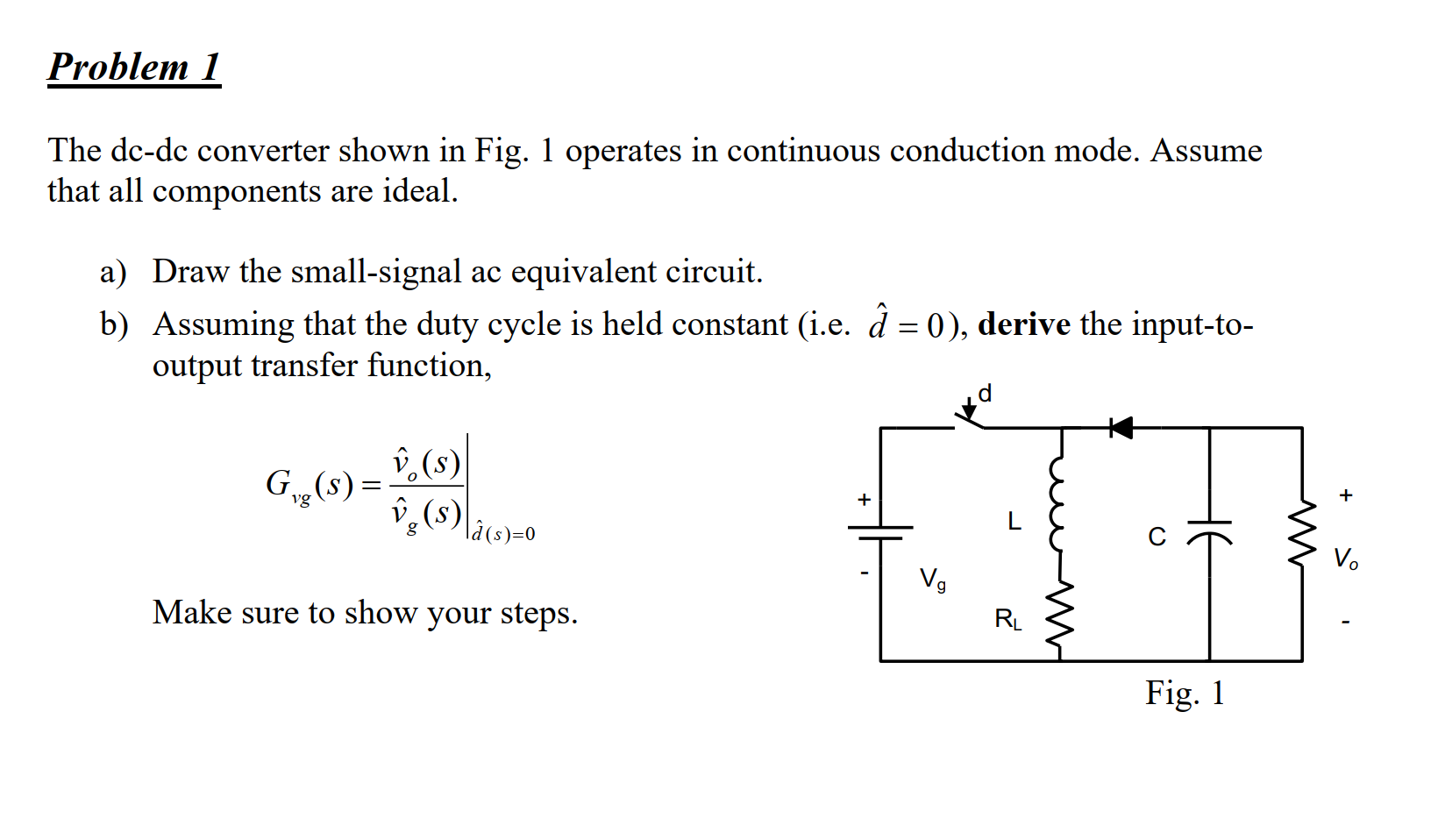Solved Problem 1 The dc-dc converter shown in Fig. 1 | Chegg.com