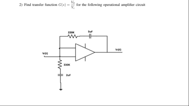 Solved Find transfer function G(s)=V0Vi ﻿for the following | Chegg.com