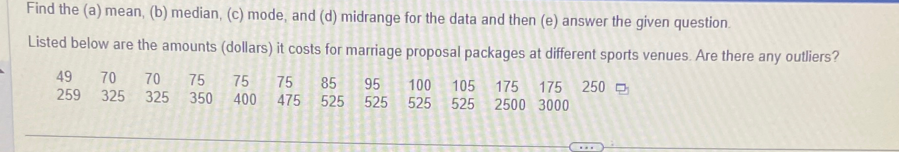 Find the (a) ﻿mean, (b) ﻿median, (c) ﻿mode, and (d) | Chegg.com