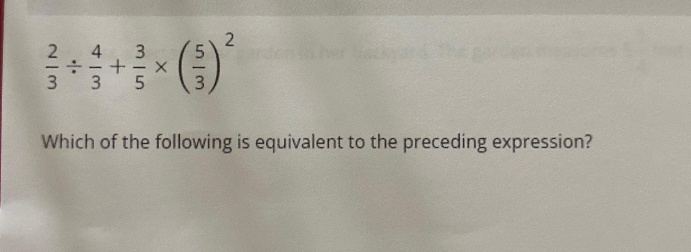 which expression is equivalent to 3 2x 4 5 3x )