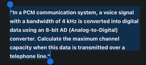 Solved "In a PCM communication system, a voice signal with a | Chegg.com