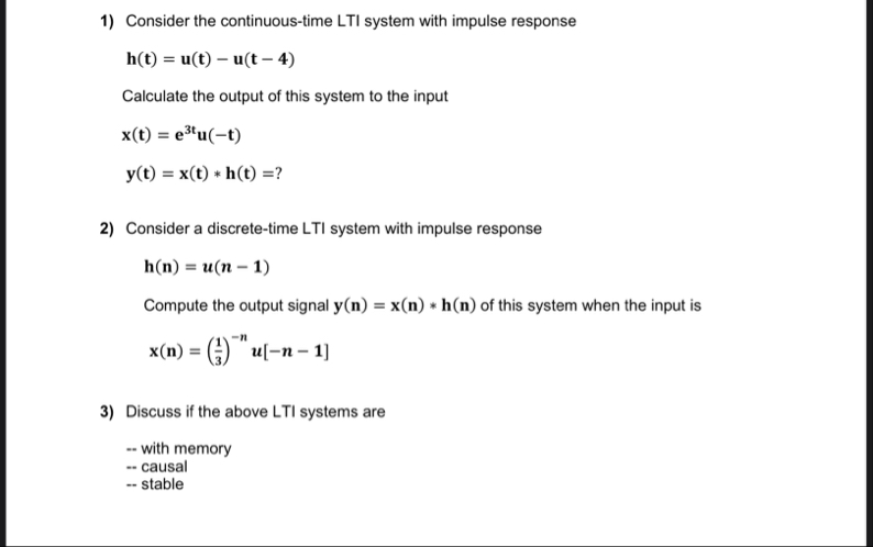 Solved Consider the continuous-time LTI system with impulse | Chegg.com