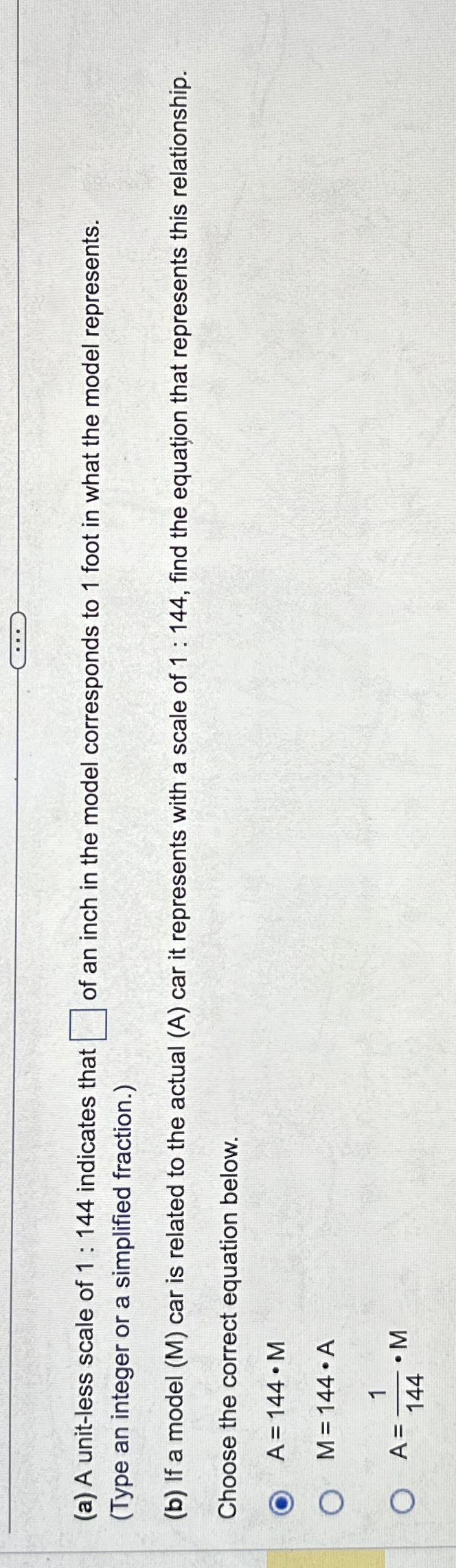 Solved (a) ﻿A unit-less scale of 1:144 ﻿indicates that of an | Chegg.com