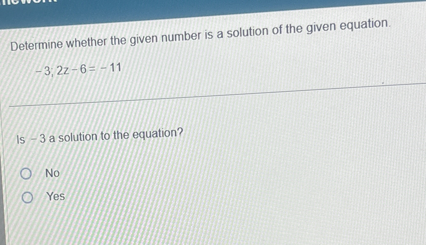 Solved Determine whether the given number is a solution of | Chegg.com