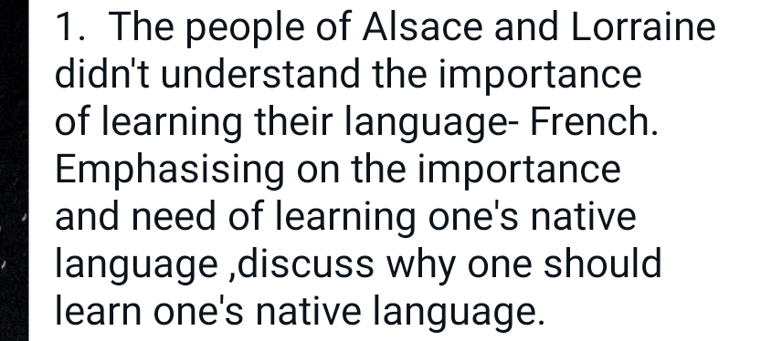 Solved The people of Alsace and Lorraine didn't understand | Chegg.com
