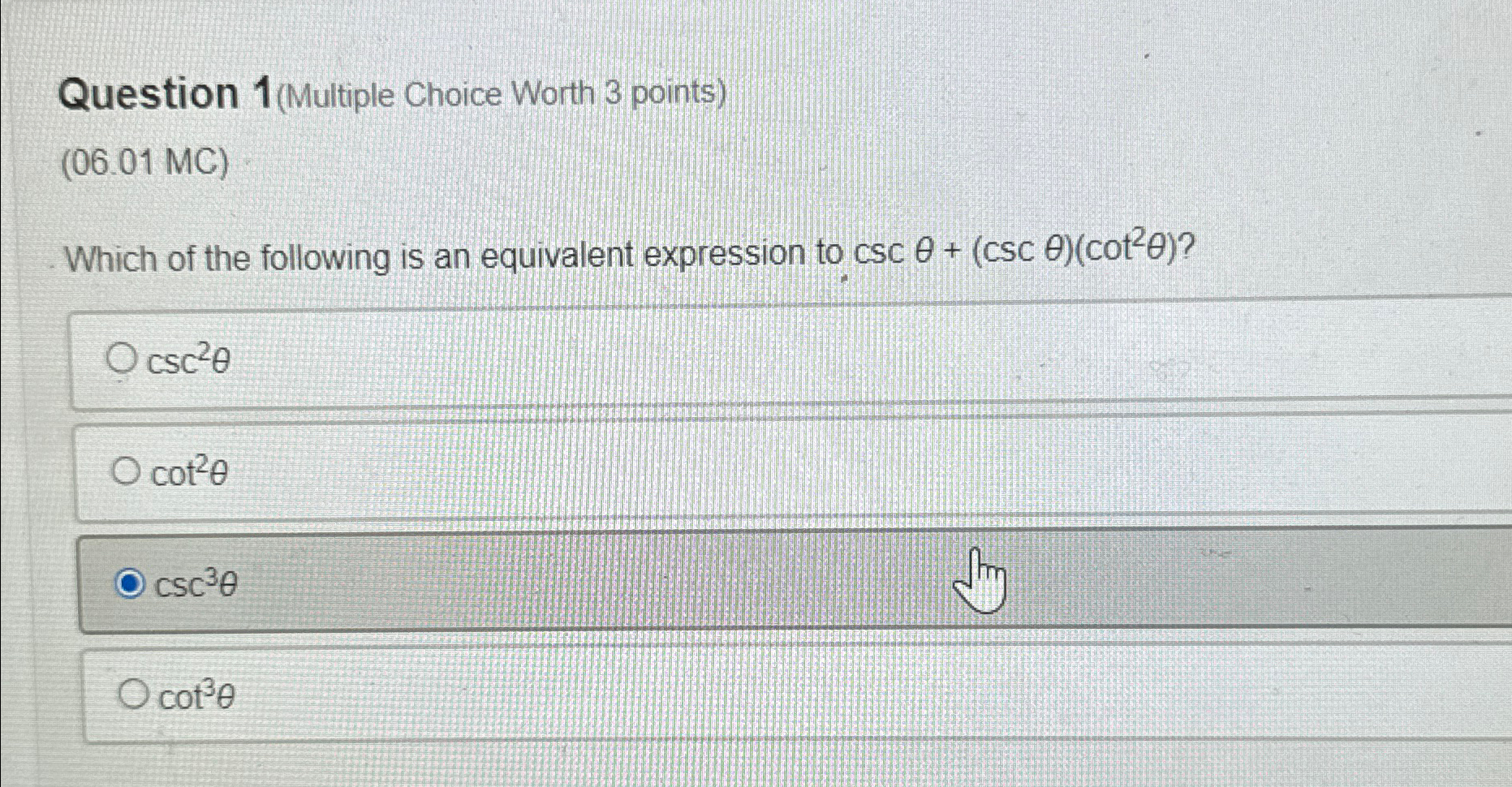 Solved Question 1 (Multiple Choice Worth 3 | Chegg.com