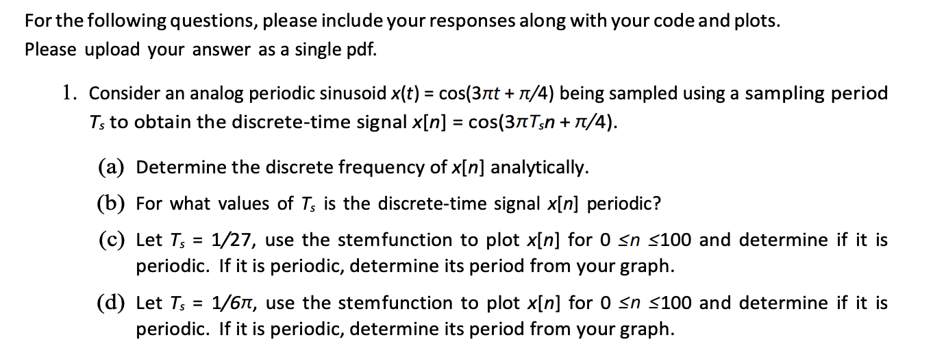 Solved (CODE AND PLOT IN MATLAB) ﻿For the following | Chegg.com
