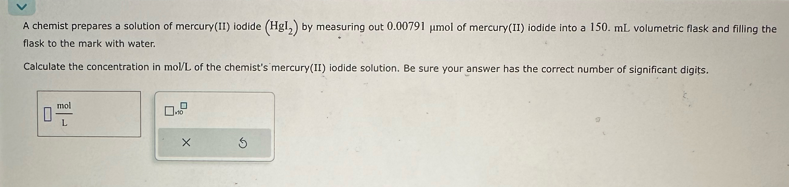 Solved A chemist prepares a solution of mercury(II) ﻿iodide | Chegg.com