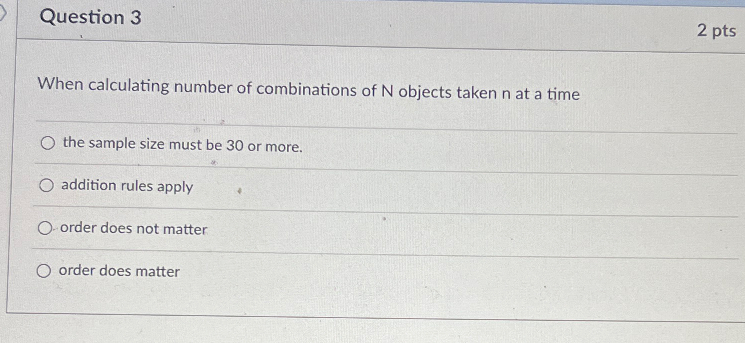 Solved Question 3 ﻿When calculating number of combinations | Chegg.com