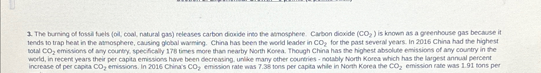 Solved The burning of fossil fuels (oil, ﻿coal, natural gas) | Chegg.com
