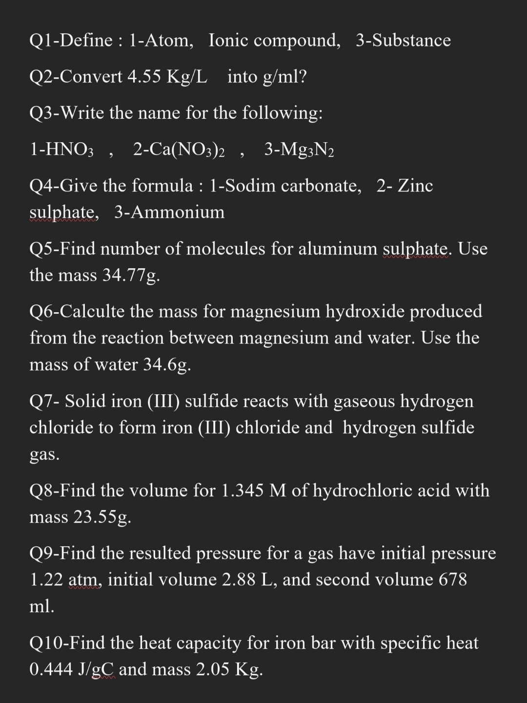 Solved Q1-Define : 1-Atom, Ionic compound, | Chegg.com