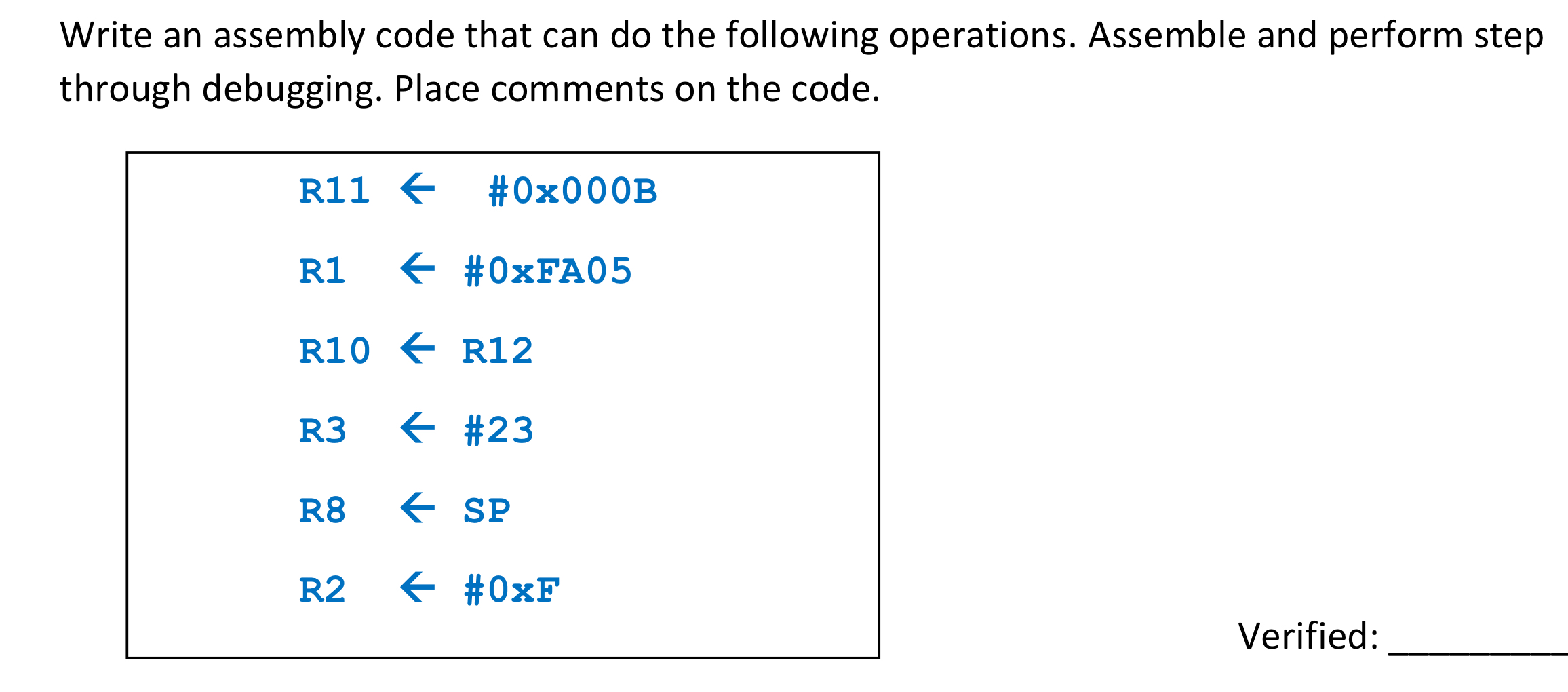 Solved Write an assembly code that can do the following | Chegg.com