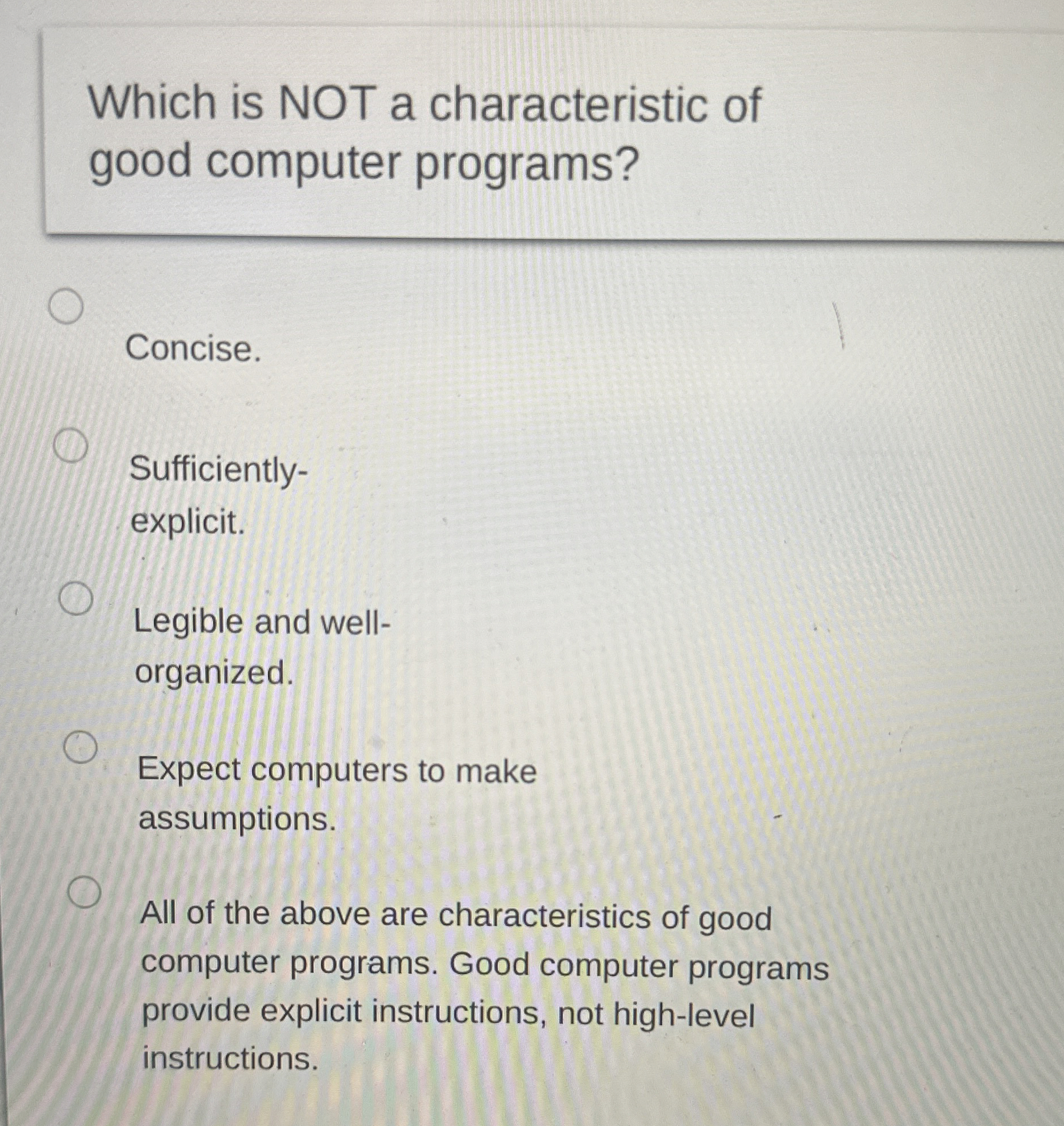 Solved Which is NOT a characteristic of good computer | Chegg.com