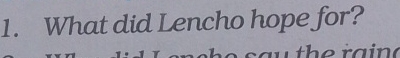 Solved What did Lencho hope for? | Chegg.com